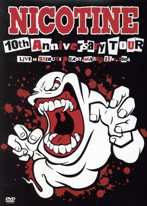 10TH ANNIVERSARY TOUR Live At SHIBUYA O-EAST,MARCH 21,2004