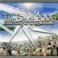 THE BEACH 2006 COMPILED BY DJ DITHFORTH(DVD付)