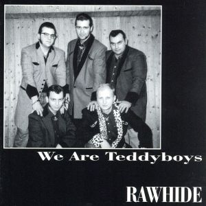 WE ARE TEDDY BOYS