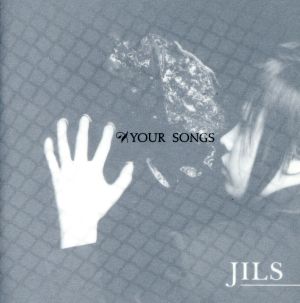 YOUR SONGS