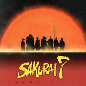 SAMURAI 7 オリジナル・サウンドトラック