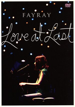 Fayray Live Tour 2004HOURGLASS-Love At Last-