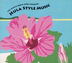 the movie Hula Girl presents Hula Style Music