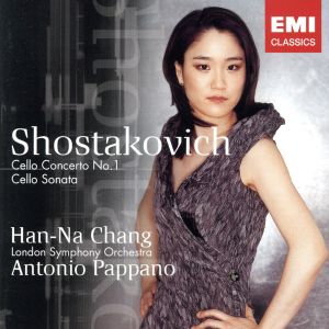 ショスタコーヴィチ:チェロ協奏曲第1番、チェロ・ソナタ