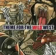 THEME FOR THE WILD WEST