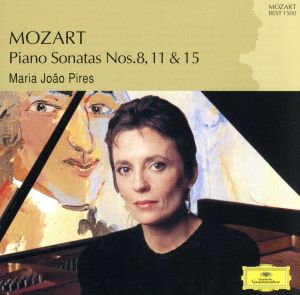 MOZART BEST 1500 37::モーツァルト:ピアノ・ソナタ第8番・第11番《トルコ行進曲付き》・第15番