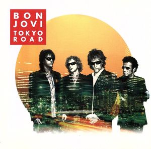 TOKYO ROAD ～ベスト・オブ BON JOVI ロック・トラックス