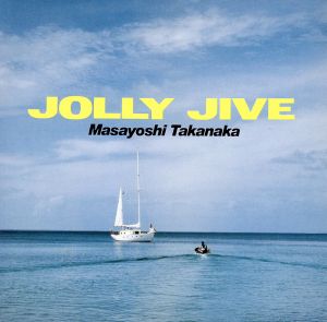 JOLLY JIVE(紙ジャケット仕様)