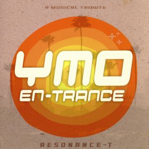 YMO EN-TRANCE