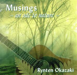 Musings -an ode to nature-