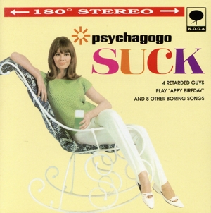 PSYCHAGOGO SUCK