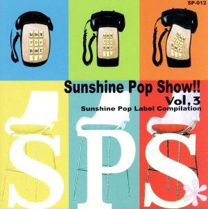 Sunshine Pop Show!!Vol.3