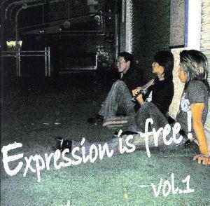 Expression is free！vol.1