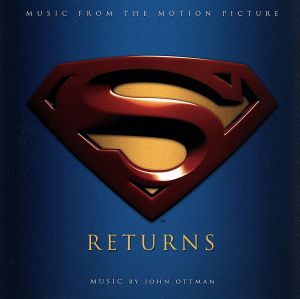 スーパーマン リターンズ オリジナル・サウンドトラック
