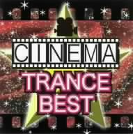 CINEMA TRANCE BEST