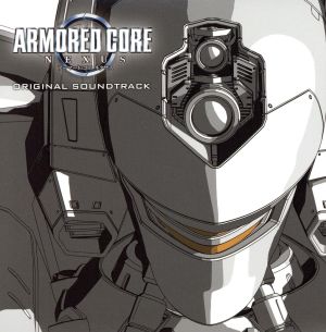 アーマード・コア ネクサス オリジナル・サウンドトラック