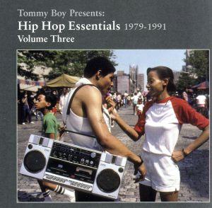 Tommy Boy Presents:Hip Hop Essentials 1979-1991 Volume Three
