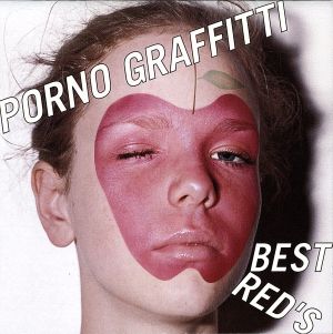 PORNO GRAFFITTI BEST RED'S