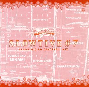 SLOWTIVE#7