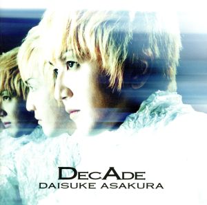 DECADE ～The BEST OF DAISUKE ASAKURA～