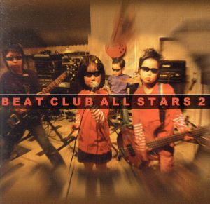 BEAT CLUB ALL STARS 2