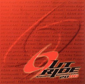 Animelo Summer Live 2006-OUTRIDE- テーマソング OUTRIDE(DVD付)