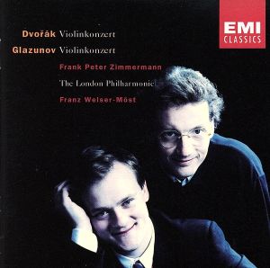 ドヴォルザーク&グラズノフ:ヴァイオリン協奏曲
