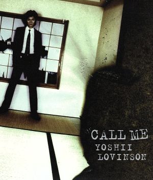 CALL ME