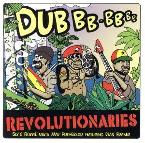 THE DUB REVOLUTIONARIES