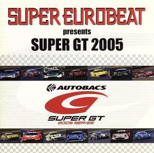 SUPER GT2005