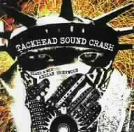 Trackhead Sound Crash:Slash&Mix-Adrian Sherwood