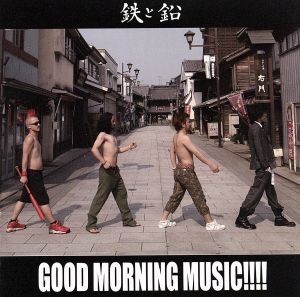 GOOD MORNING MUSIC!!!!