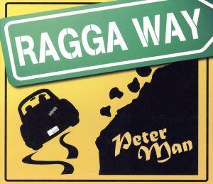 RAGGA WAY