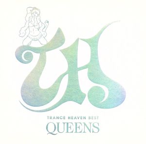 TRANCE HEAVEN BEST-Queens-