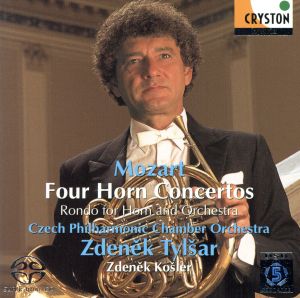モーツァルト:ホルン協奏曲(全4曲)(Hybrid SACD)