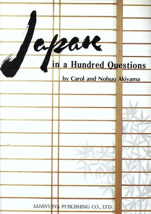 Japan in a Hundred Questions