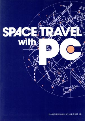 SPACE TRAVEL with PC