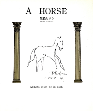 A HORSE