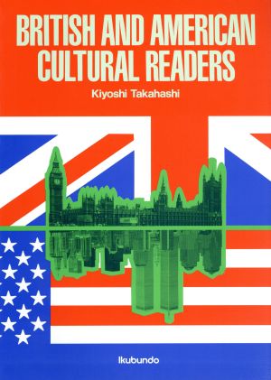 British And American Cultural Readers