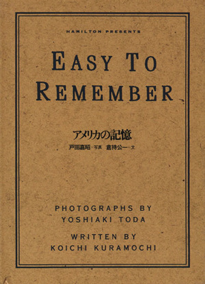 EASY TO REMEMBERアメリカの記憶