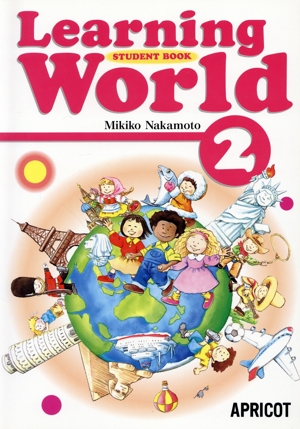 Learning World 2 STUDENT BOOK