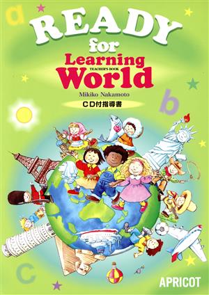 READY for Learning World TEACHER'S BOOK CD付指導書