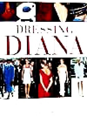 DRESSING DIANA