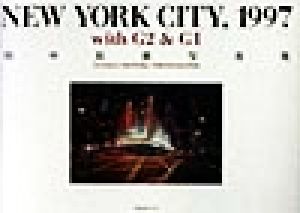 NEW YORK CITY,1997with G2 & G1 田中長徳写真集