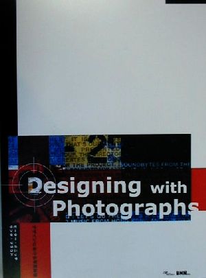 Designing with Photographs デザインにおける写真処理