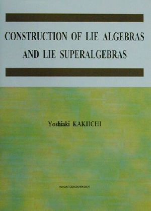 CONSTRUCTION OF LIE ALGEBRAS AND LIE SUPERALGEBRAS