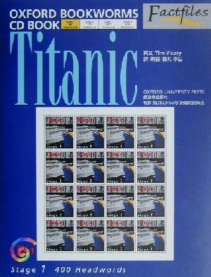 Titanic OXFORD BOOKWORMS Factfiles CD BOOK