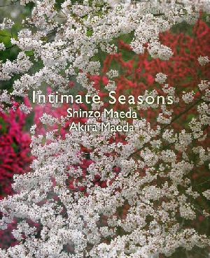 四季の情景 Intimate Seasons