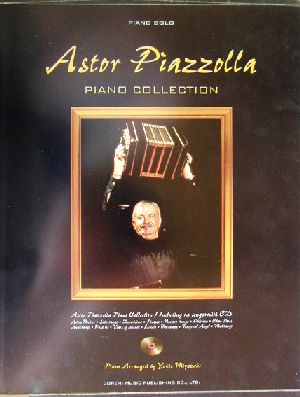 アストル・ピアソラ/ピアノ・コレクションピアノ・ソロ