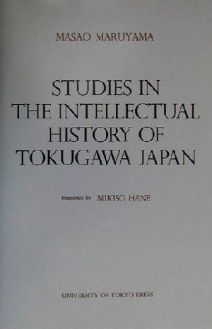 STUDIES IN THE INTELLECTUAL HISTORY OF TOKUGAWA JAPAN